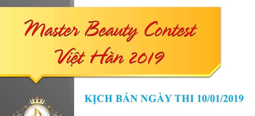 BTC công bố lịch trình thi Master Beauty Contest Việt – Hàn 2019 lần thứ Nhất