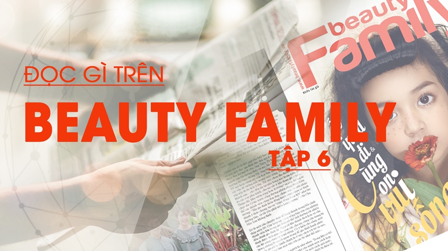 Đọc gì trên Beauty Family tập 6