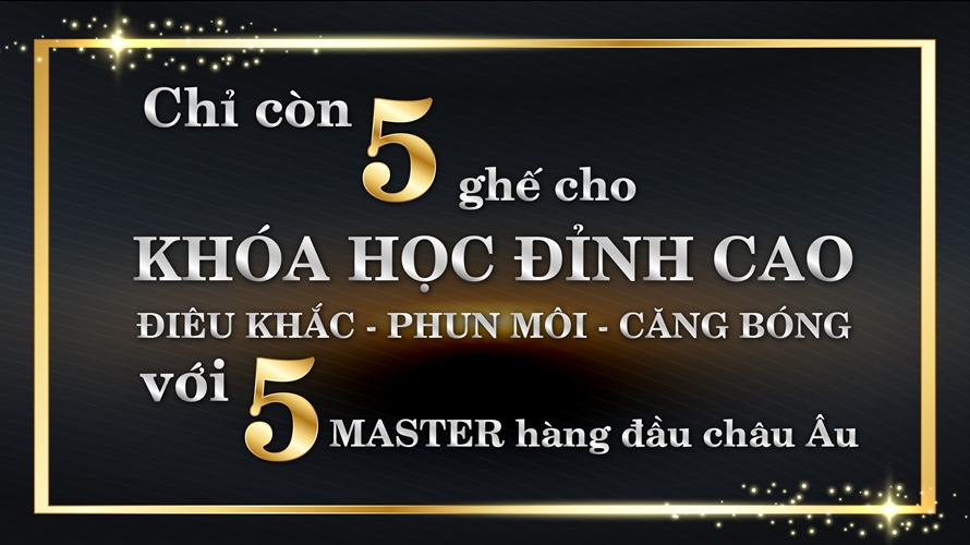 Chỉ còn 5 ghế trống cho những ai thực sự muốn sở hữu 6 công nghệ phun xăm mới nhất từ 5 master hàng đầu châu Âu