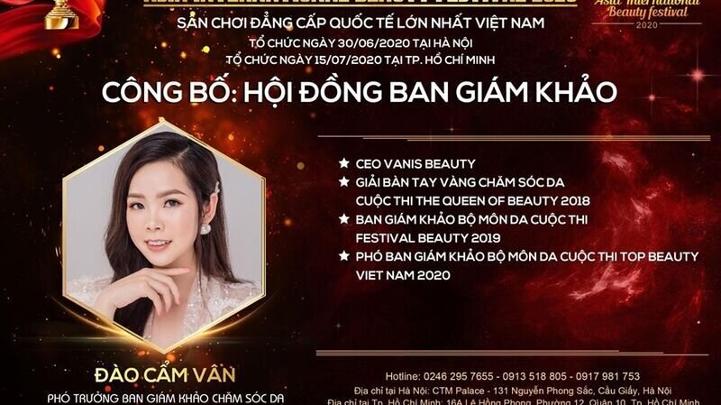 Master Đào Cẩm Vân – Phó Trưởng ban giám khảo bộ môn chăm sóc da cuộc thi Asia International Beauty Festival “Tôi nghĩ rằng sự thành công trong nghề làm đẹp chính là nụ cười, sự hài lòng của khách hàng.”