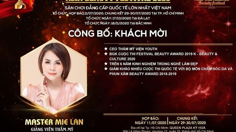 Giảng viên thẩm mỹ – Master Mie Lan sẽ chính thức xuất hiện tại cuộc thi Asia Beauty Festival 2020 trên cương vị Phó Ban giám khảo bộ môn Chăm sóc da