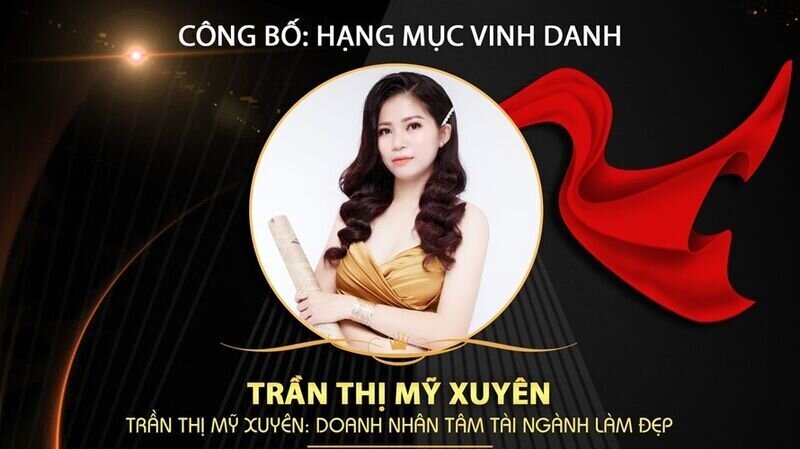 Chính thức lộ diện gương mặt xuất sắc nhận giải thưởng Doanh nhân tâm tài ngành làm đẹp tại cuộc thi The Best Of Asia Beauty 2020 – CEO Trần Thị Mỹ Xuyên