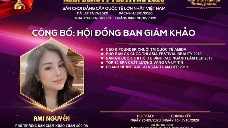 Master Ami Nguyễn- Phó trưởng ban giám khảo bộ môn Chăm sóc da: “Cuộc thi Asia Beauty Festival 2020 là một sân chơi uy tín và chất lượng của ngành làm đẹp.”