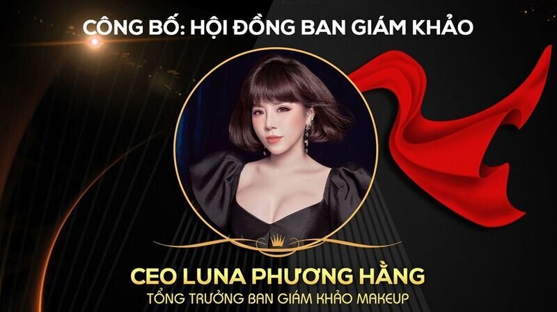 Master Luna Phương Hằng – Tổng trưởng Ban giám khảo bộ môn Makeup: “Tôi hi vọng ngành làm đẹp Việt sẽ ngày càng phát triển, nâng tầm sắc đẹp Việt”